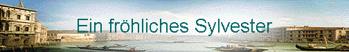  Ein fr�hliches Sylvester 