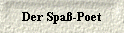  Der Spa�-Poet 